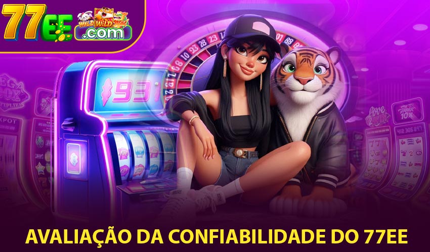 Avaliação da confiabilidade do 77ee